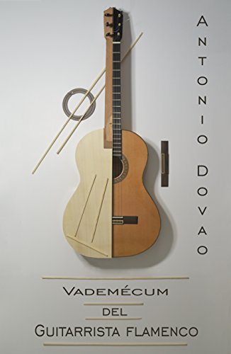 Vademécum del guitarrista flamenco: Método P.E.M.I