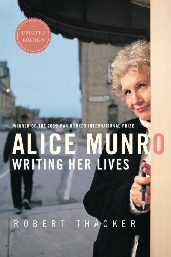 Alice Munro: Writing Her Lives: A Biography (English Edition)
