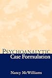Psychoanalytic Case Formulation