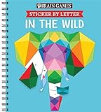 Brain Games - Sticker by Letter: In the Wild (Sticker Puzzles - Kids Activity Book)