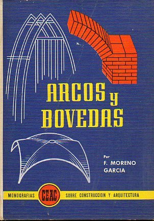 ARCOS Y BÓVEDAS. 12ª ed.