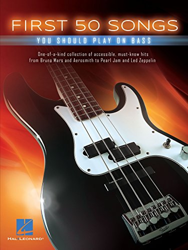 First 50 Songs You Should Play on Bass (English Edition)