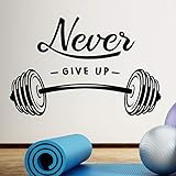 Adhesivo decorativo para pared con texto en inglés 'Never Give up Barbell' para gimnasio en casa, fitness, entrenamiento motivacional, para colgar pesas, para hacer ejercicio, con palabras extraíble