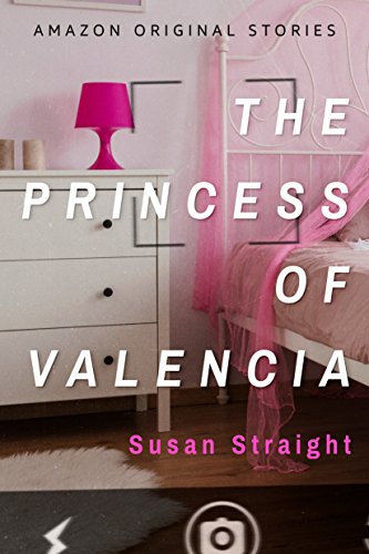 The Princess of Valencia (Kindle Single) (English Edition)