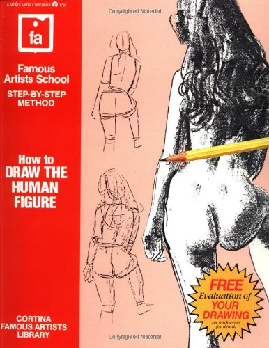 How to Draw the Human Figure: Famous Artists School Step-by-step Method