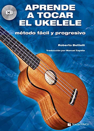 APRENDE A TOCAR EL UKULELE+CD (Didattica musicale)