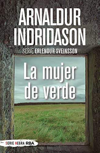 La mujer de verde: Serie Erlendur Sveinsson IV