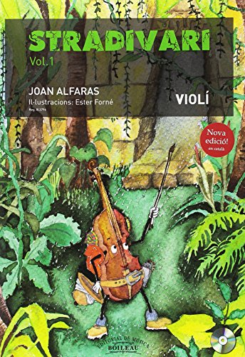 STRADIVARI VIOLÍ vol. 1 - (Castalà) | CD i àudios online | Llibre de l'alumne | Mètode creatiu de violí per a principiants | Joan Alfaras